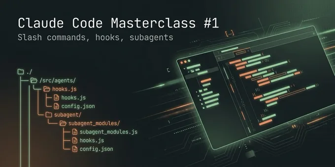 Claude Code Masterclass #1 — Commands, Hooks & Subagents