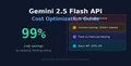 Gemini 2.5 Flash API 成本优化实战指南 — 实验验证的99%节省策略